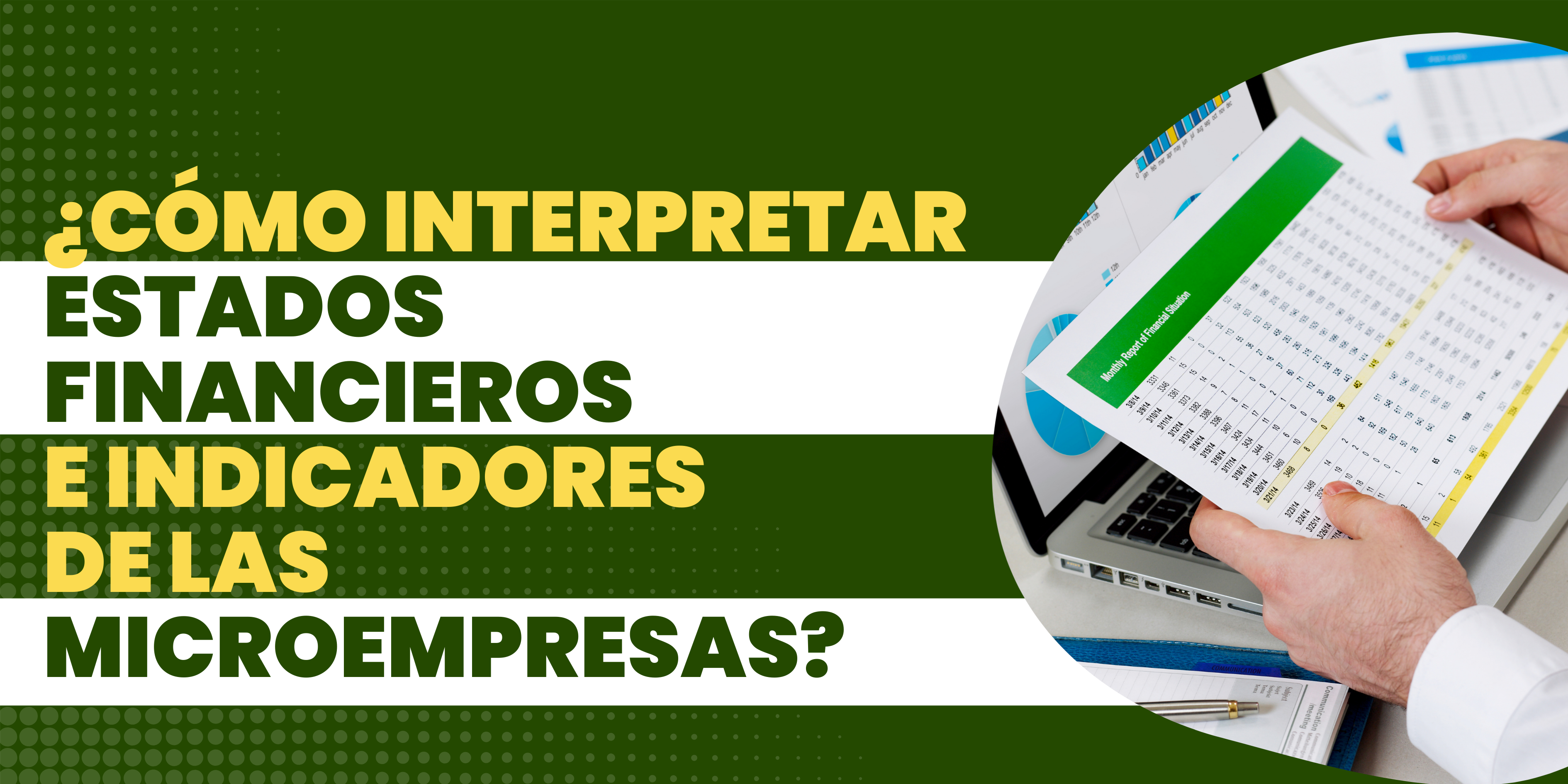 ¿Cómo interpretar estados financieros e indicadores de ...